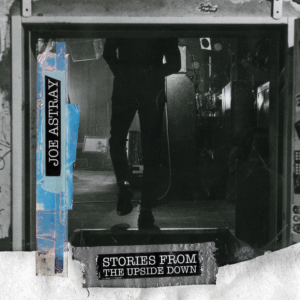Mehr über den Artikel erfahren STORIES FROM THE UPSIDE DOWN — OUT NOW